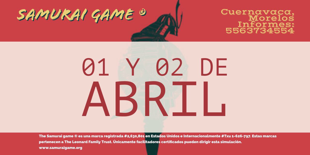 The Samurai Game Cuernavaca