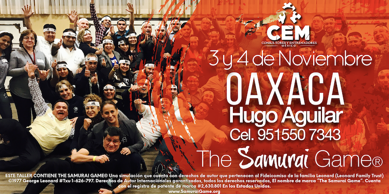 The Samurai Game® - Oaxaca